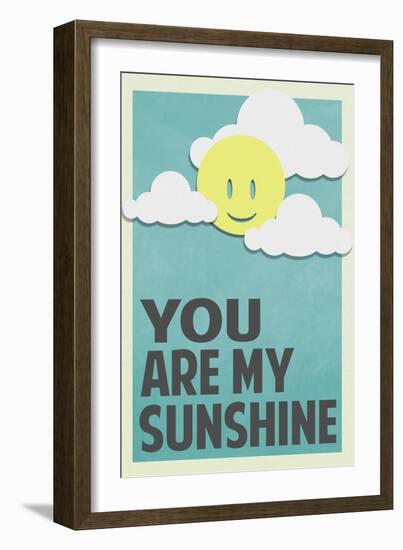 You Are My Sunshine-null-Framed Premium Giclee Print