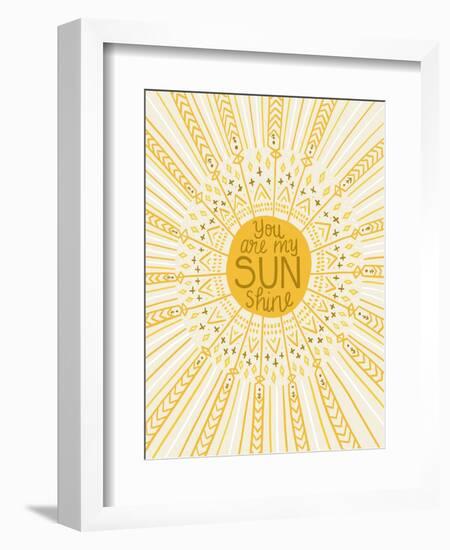 You Are My Sunshine-Cody Alice Moore-Framed Art Print