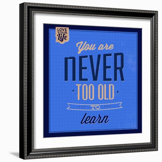 You are Never Too Old 1-Lorand Okos-Framed Art Print