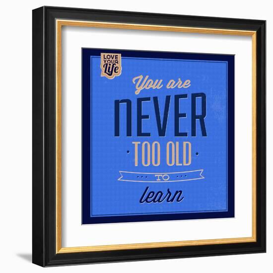 You are Never Too Old 1-Lorand Okos-Framed Art Print