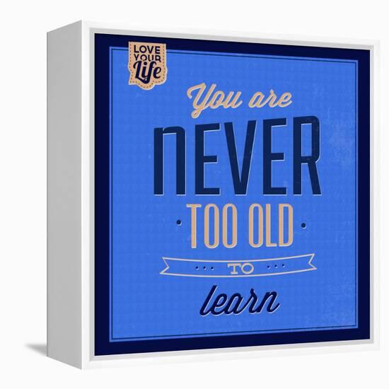 You are Never Too Old 1-Lorand Okos-Framed Stretched Canvas