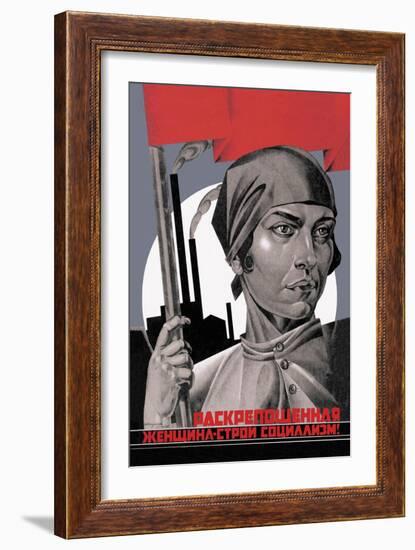 You Are Now a Free Woman, Help Build Socialism!-Adolf Strakhov-Framed Art Print