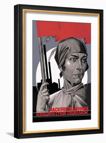 You Are Now a Free Woman, Help Build Socialism!-Adolf Strakhov-Framed Art Print