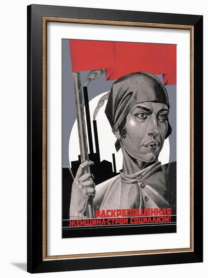 You Are Now a Free Woman, Help Build Socialism!-Adolf Strakhov-Framed Art Print