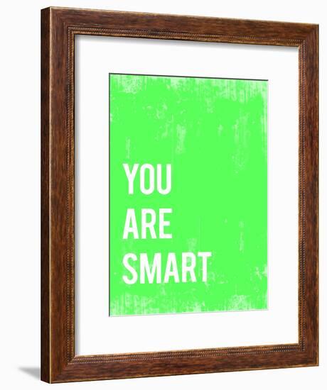 You are Smart-Kindred Sol Collective-Framed Art Print