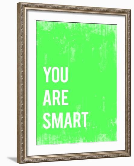 You are Smart-Kindred Sol Collective-Framed Art Print