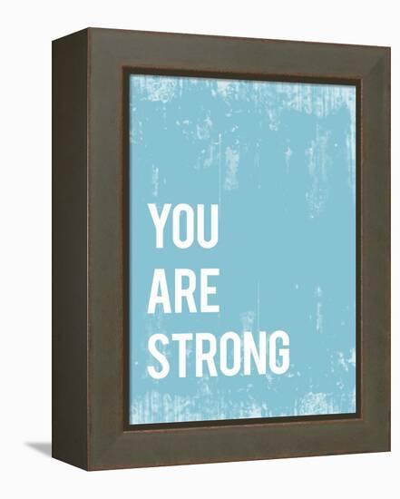 You are Strong-Kindred Sol Collective-Framed Stretched Canvas