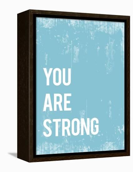 You are Strong-Kindred Sol Collective-Framed Stretched Canvas