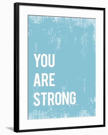 You are Strong-Kindred Sol Collective-Framed Art Print