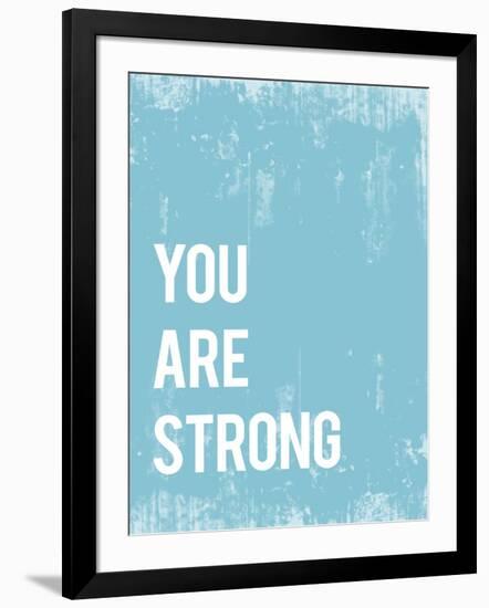 You are Strong-Kindred Sol Collective-Framed Art Print