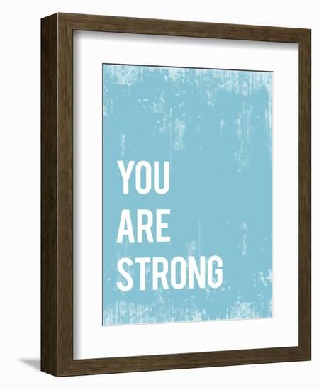 You are Strong-Kindred Sol Collective-Framed Art Print