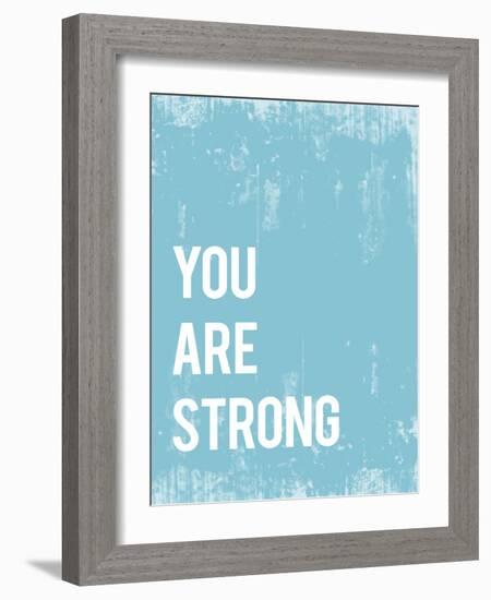 You are Strong-Kindred Sol Collective-Framed Art Print