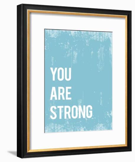 You are Strong-Kindred Sol Collective-Framed Art Print