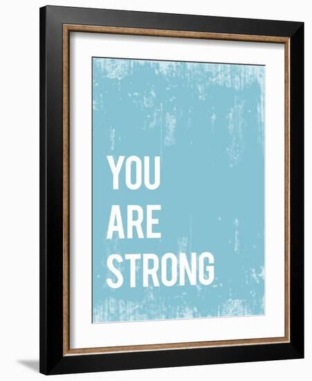 You are Strong-Kindred Sol Collective-Framed Art Print