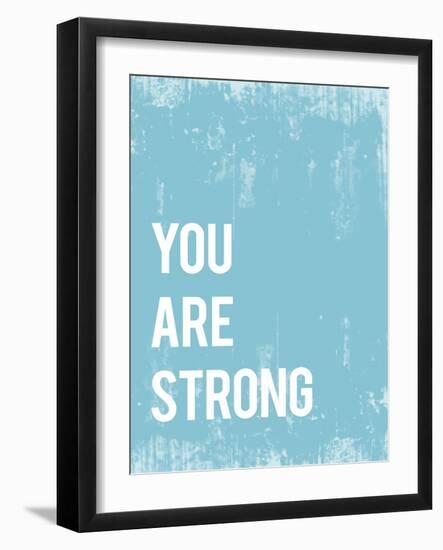 You are Strong-Kindred Sol Collective-Framed Art Print