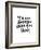 You Are Stronger Than You Think-Brett Wilson-Framed Art Print