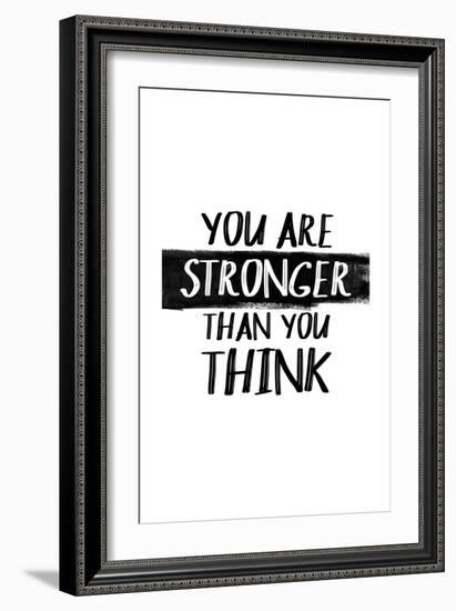 You Are Stronger Than You Think-null-Framed Art Print