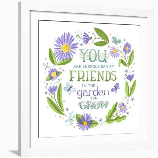 You are Surrounded by Friends-Heather Rosas-Framed Art Print