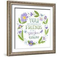 You are Surrounded by Friends-Heather Rosas-Framed Art Print