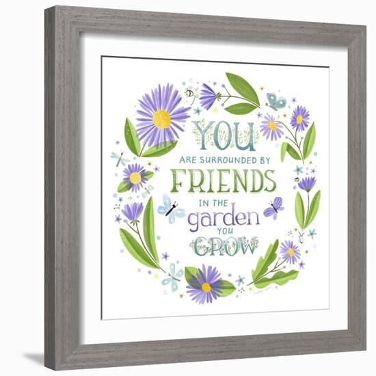 You are Surrounded by Friends-Heather Rosas-Framed Art Print