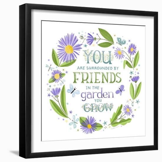 You are Surrounded by Friends-Heather Rosas-Framed Art Print