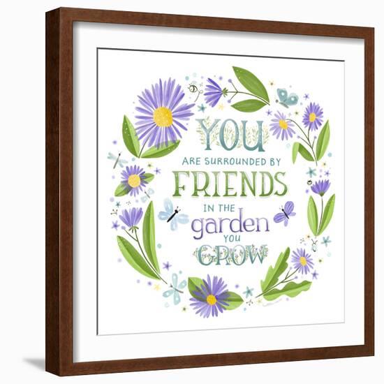 You are Surrounded by Friends-Heather Rosas-Framed Art Print