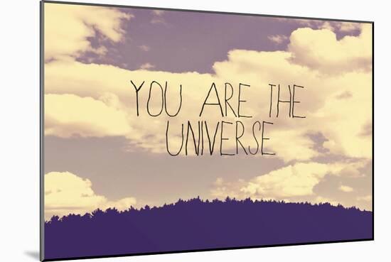 You are the Universe-null-Mounted Giclee Print