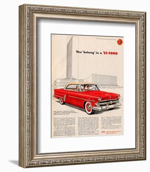 You Belong in a '53 Ford-null-Framed Art Print