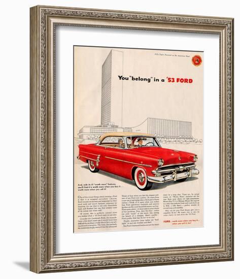 You Belong in a '53 Ford-null-Framed Art Print