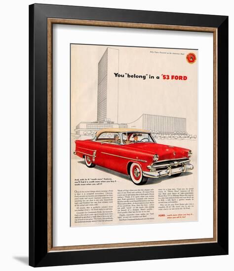 You Belong in a '53 Ford-null-Framed Art Print