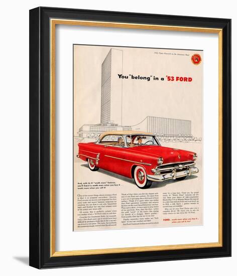 You Belong in a '53 Ford-null-Framed Art Print