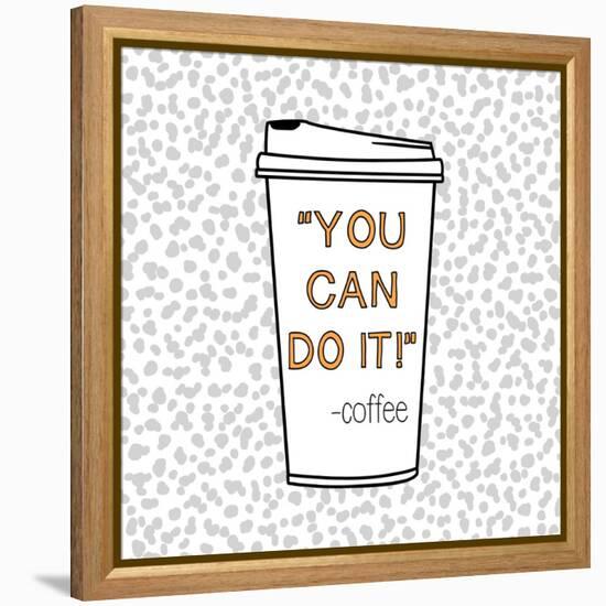 You Can Do It-Evangeline Taylor-Framed Stretched Canvas