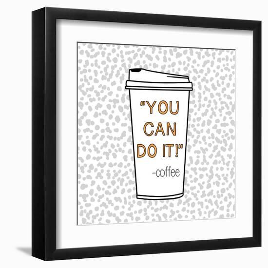 You Can Do It-Evangeline Taylor-Framed Art Print