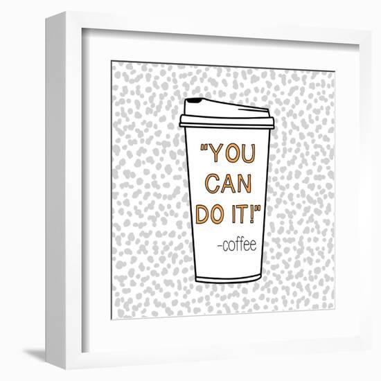 You Can Do It-Evangeline Taylor-Framed Art Print