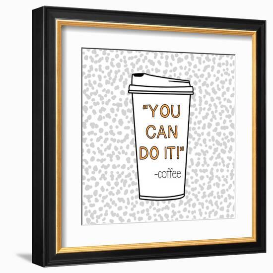 You Can Do It-Evangeline Taylor-Framed Art Print