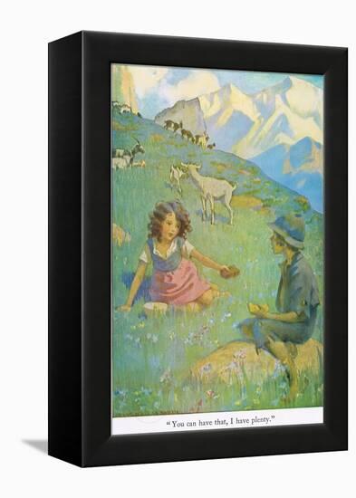 You Can Have That, I Have Plenty', Illustration from 'Heidi'-Jessie Willcox-Smith-Framed Premier Image Canvas