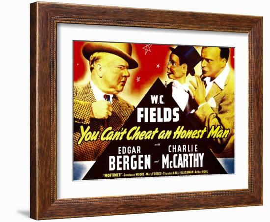 You Can'T Cheat an Honest Man, W.C. Fields, Charlie Mccarthy, Edgar Bergen on Window Card, 1939-null-Framed Art Print