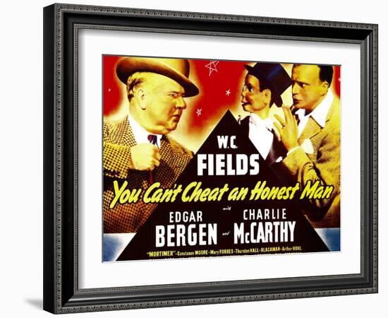 You Can'T Cheat an Honest Man, W.C. Fields, Charlie Mccarthy, Edgar Bergen on Window Card, 1939-null-Framed Art Print