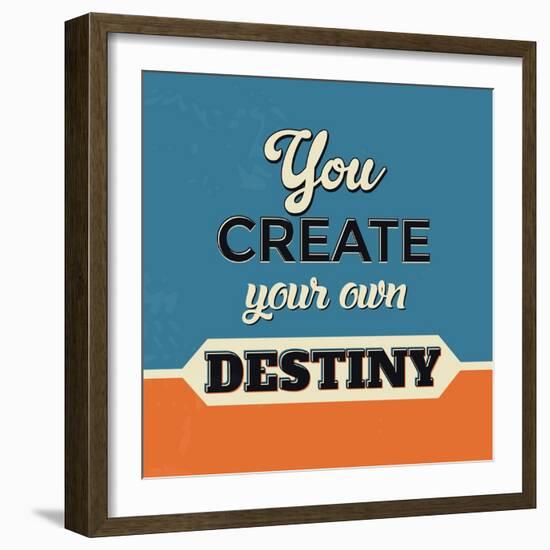 You Create Your Own Destiny-Lorand Okos-Framed Premium Giclee Print