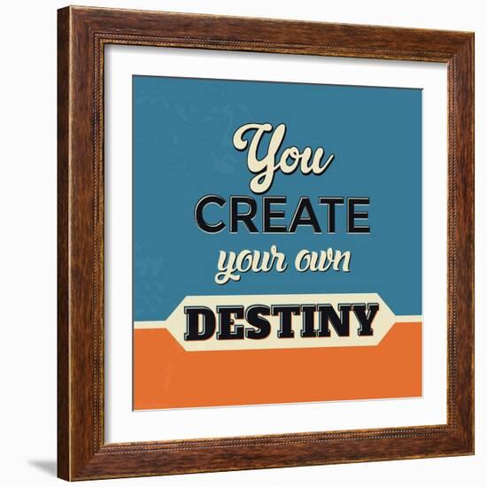 You Create Your Own Destiny-Lorand Okos-Framed Premium Giclee Print