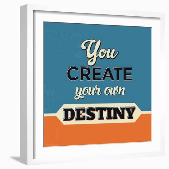 You Create Your Own Destiny-Lorand Okos-Framed Premium Giclee Print