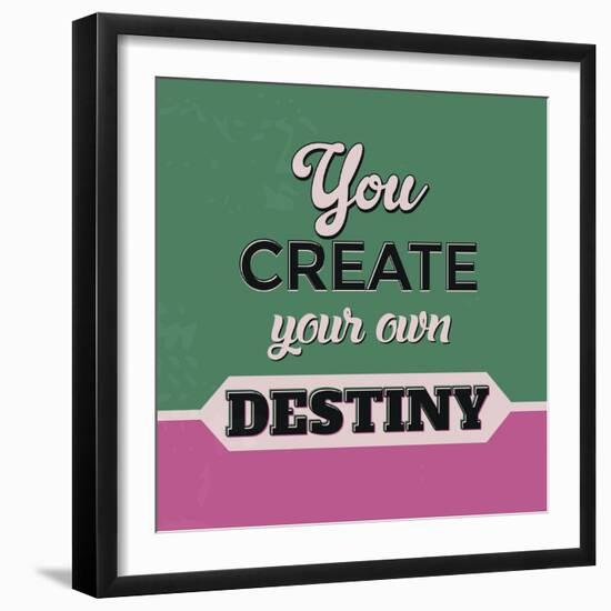 You Create Your Own Destiny-Lorand Okos-Framed Premium Giclee Print