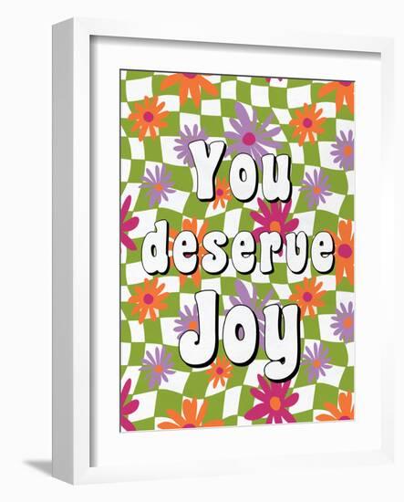 You Deserve Joy-Ann Bailey-Framed Art Print