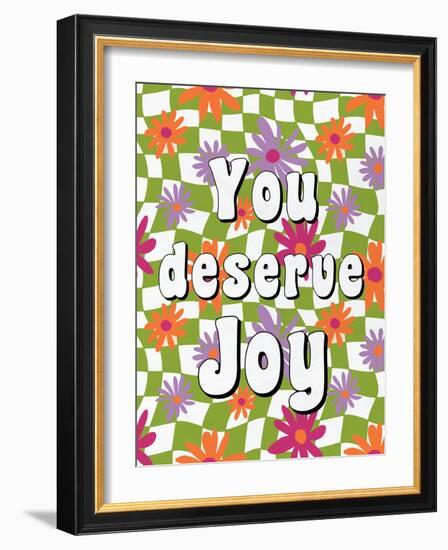 You Deserve Joy-Ann Bailey-Framed Art Print