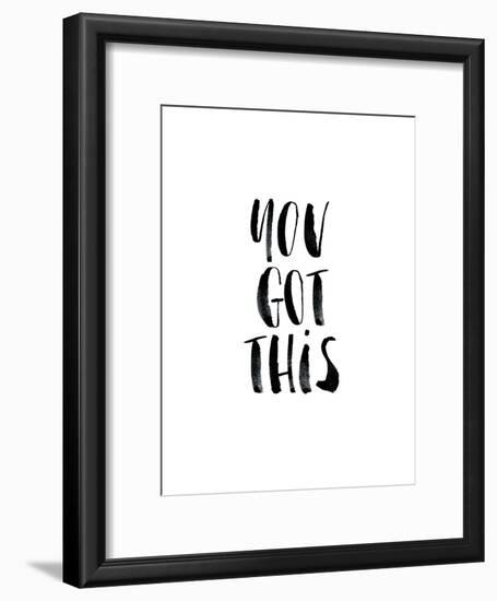 You Got This-Brett Wilson-Framed Art Print