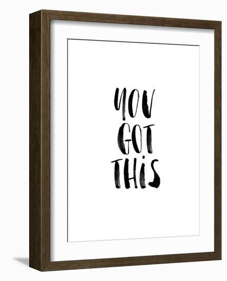 You Got This-Brett Wilson-Framed Art Print