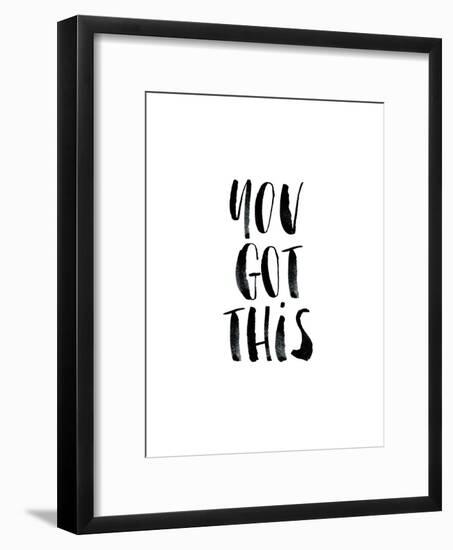 You Got This-Brett Wilson-Framed Art Print