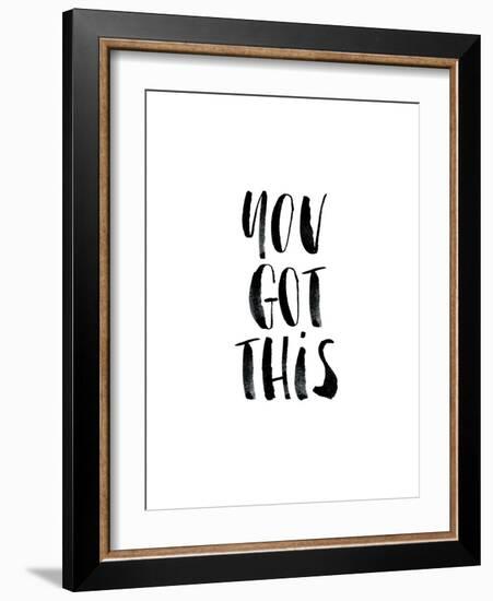 You Got This-Brett Wilson-Framed Art Print