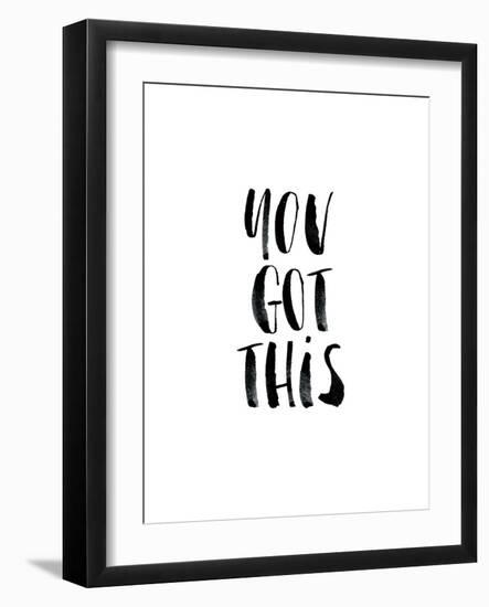 You Got This-Brett Wilson-Framed Art Print