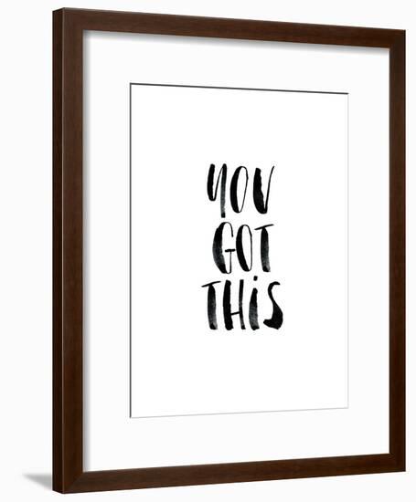 You Got This-Brett Wilson-Framed Art Print